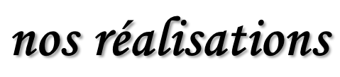nos réalisations